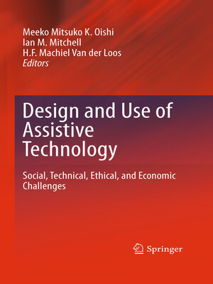 cover image of Design and Use of Assistive Technology